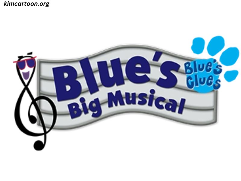 Blue’s Big Musical Movie Kimcartoon